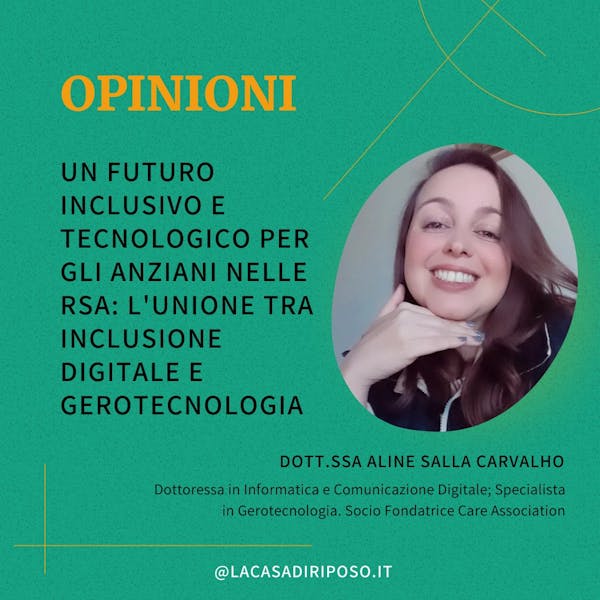Inclusione Digitale e Gerotecnologia: Un Futuro Inclusivo e Tecnologico per gli Anziani nelle RSA.