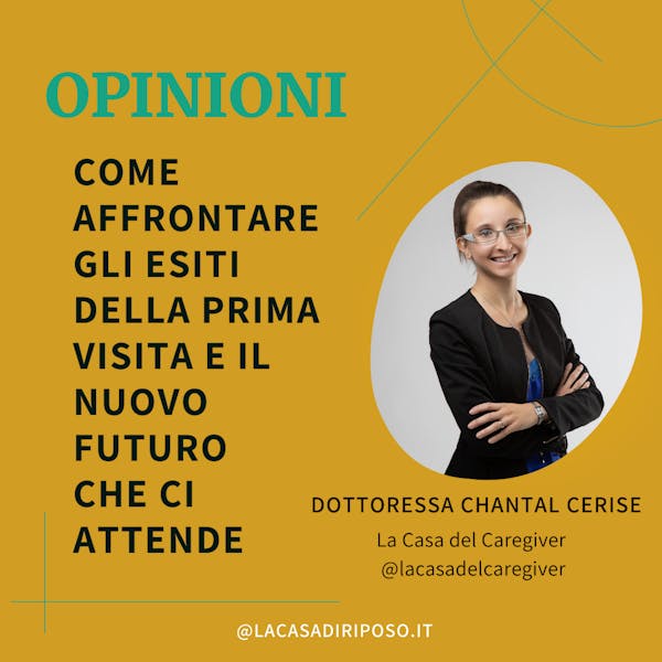 Come affrontare gli esiti della prima visita e il nuovo futuro che ci attende