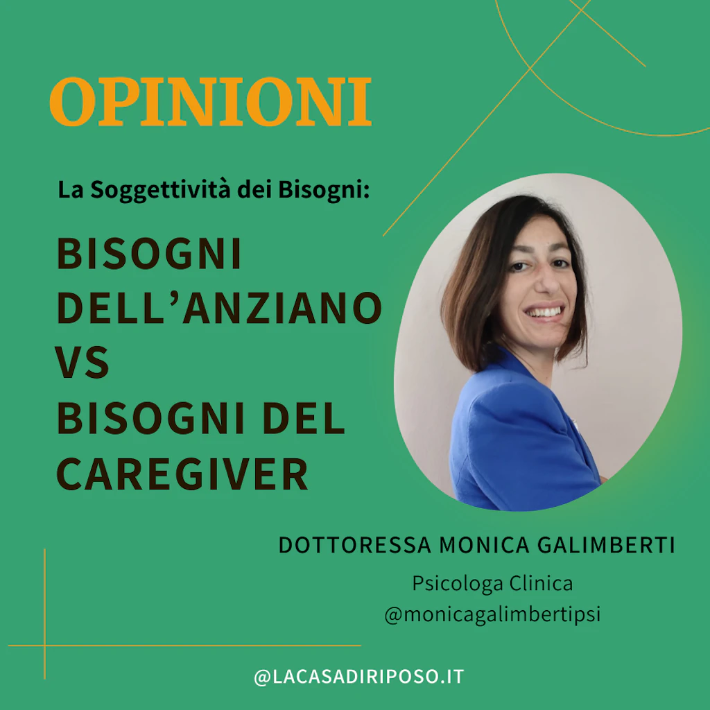 La Soggettività dei Bisogni: bisogni dell’anziano VS bisogni del caregiver 