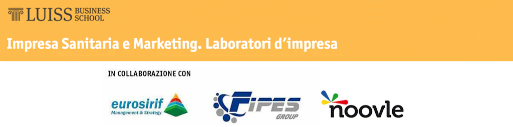 impresa Sanitaria e Marketing: Laboratorio alla Luiss